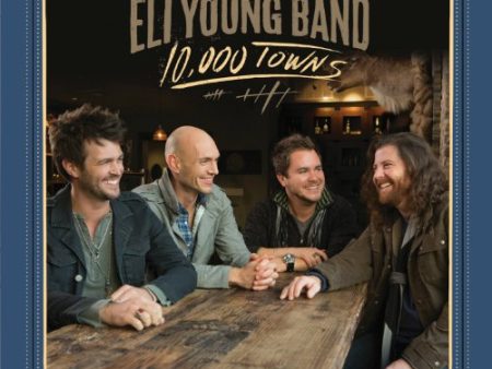 ELI YOUNG BAND - 10,000 TOWNS Online Hot Sale